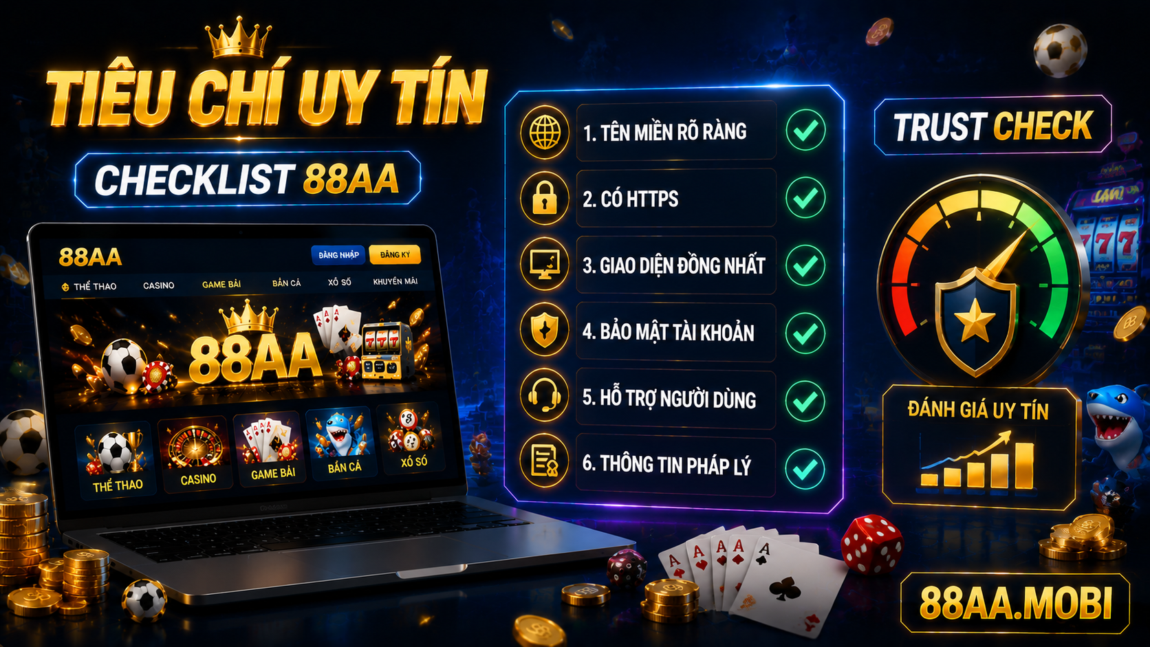 Tiêu chí đánh giá nhà cái 88AA